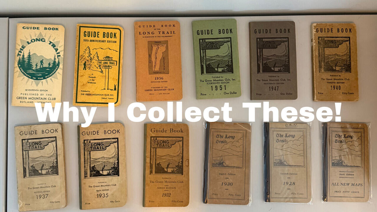 A collection of long trail guide books, reflecting a passion for collecting and seeing how both the books and trails have changed over time.